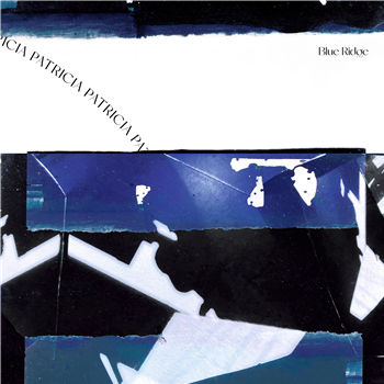 Patricia - Blue Ridge (2 X LP) - Analogical Force