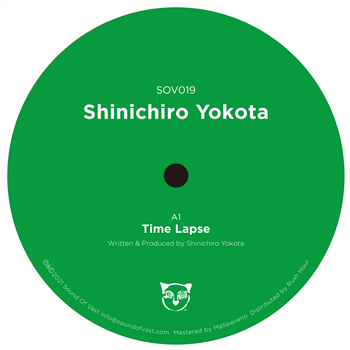 SHINICHIRO YOKOTA - TIME LAPSE EP - SOUND OF VAST