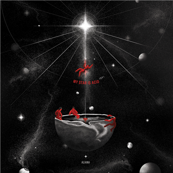 Aliana - My Star Is Acid EP - Variable Records Aliana - My Star Is Acid EP - Variable Records