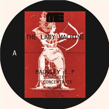 THE LADY MACHINE - MAGNIFY EP - Mote Evolver