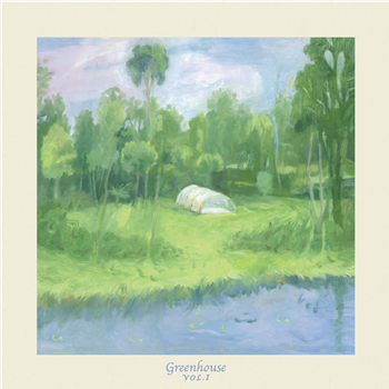 Various Artists - Greenhouse Vol. 1 - Deep Water