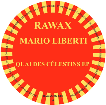 MARIO LIBERTI - QUAI DES CÉLESTINS EP - Rawax