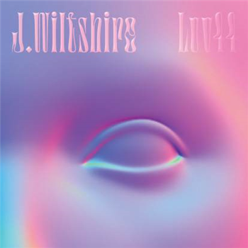 J.Wiltshire - Luv44 - MUSAR RECORDINGS