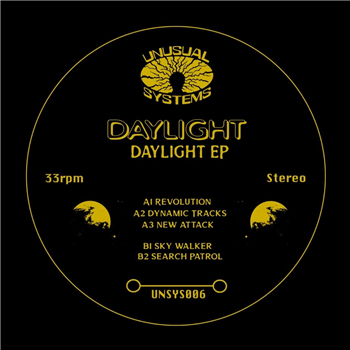 DAYLIGHT - DAYLIGHT EP - Unusual Systems DAYLIGHT - DAYLIGHT EP - Unusual Systems