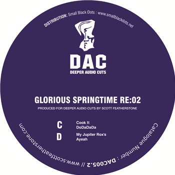 Glorious Springtime - RE:02 - DEEPER AUDIO CUTS Glorious Springtime - RE:02 - DEEPER AUDIO CUTS
