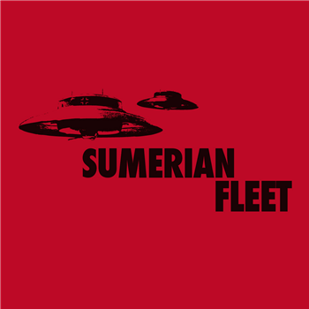 Sumerian Fleet - Sumerian Fleet - Clone West Coast Series