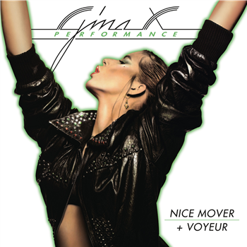 GINA X PERFORMANCE - NICE MOVER + VOYEUR - Les Disques du Crepuscule GINA X PERFORMANCE - NICE MOVER + VOYEUR - Les Disques du Crepuscule