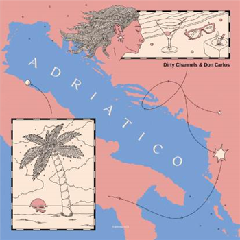 Dirty Channels & Don Carlos - Adriatico (axel Boman, Tom Trago Remix) - Polifonic