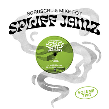 Scruscru & Mike Fot - Spliff Jamz Vol.2 - Slothboogie Recordings Ltd