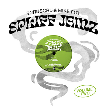 Scruscru & Mike Fot - Spliff Jamz Vol.2 - Slothboogie Recordings Ltd Scruscru & Mike Fot - Spliff Jamz Vol.2 - Slothboogie Recordings Ltd