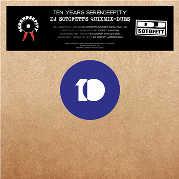 Ten Years Serendeepity - DJ SOTOFETT DUBS - Serendeepity