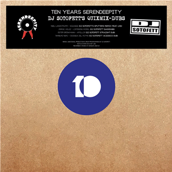 Ten Years Serendeepity - DJ SOTOFETT DUBS - Serendeepity Ten Years Serendeepity - DJ SOTOFETT DUBS - Serendeepity