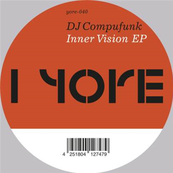 Dj Compufunk - Inner Vision EP - Yore