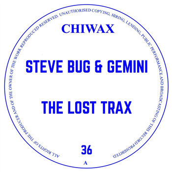 STEVE BUG & GEMINI - THE LOST TRAX - Chiwax
