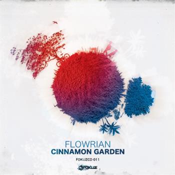 Flowrian - Cinnamon Garden LP - Fokuz Recordings