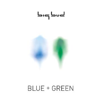 Big Bud  - Blue + Green CD - Soundtrax