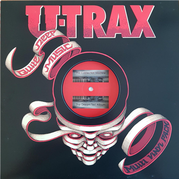 The Connection Machine - The Dream Tec Album (2019 Remaster) (2 X Blue Vinyl) - U-Trax