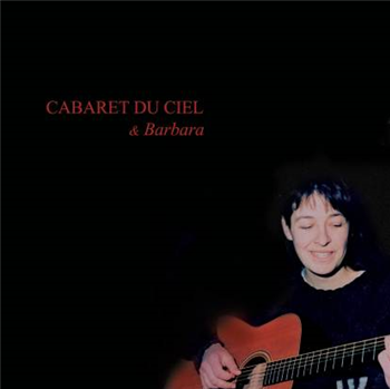 Cabaret Du Ciel & Barbara - Quindi Records