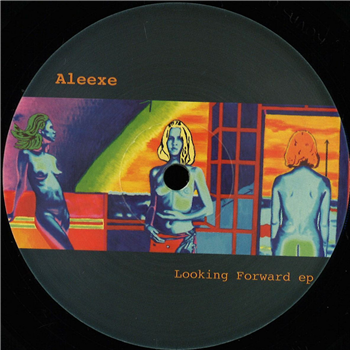 Aleexe - Looking Forward Ep - Rovas