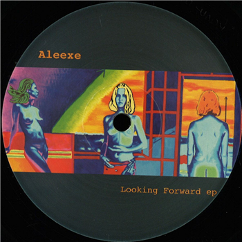Aleexe - Looking Forward Ep - Rovas Aleexe - Looking Forward Ep - Rovas