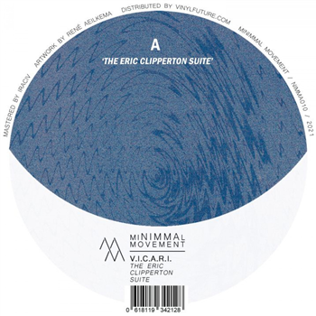 V.I.C.A.R.I - The Eric Clipperton Suite - Minimmal Movement