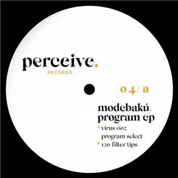 Modebaku - Program Ep - Perceive Records Modebaku - Program Ep - Perceive Records