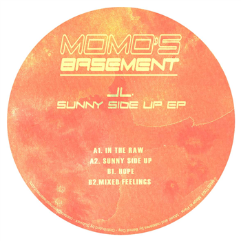 JL. - Sunny Side Up - Momos Basement JL. - Sunny Side Up - Momos Basement