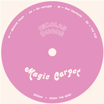 Nicolas Duque - Groove Town EP - Magic Carpet