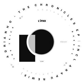 Adrianho - The Chronicles Ep - Pirka Adrianho - The Chronicles Ep - Pirka