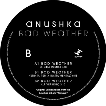 ANUSHKA - BAD WEATHER – STR4TA REMIX - Tru Thoughts