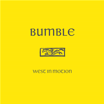 Bumble - West In Motion (w/ Brame & Hamo Remix) - ARIS