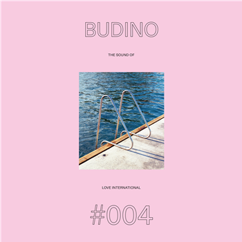 Budino, Various Artists - The Sound Of Love International 004 (2 X 12") - Love International Recordings x Test Pressing