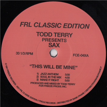 Todd Terry Presents Sax - This Will Be Mine Pt. 1 (Black Vinyl) - FRL Classic Edition