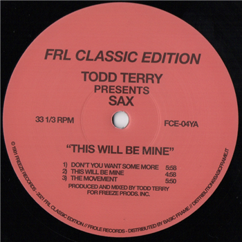 Todd Terry Presents Sax - This Will Be Mine Pt. 2 (Black Vinyl) - FRL Classic Edition