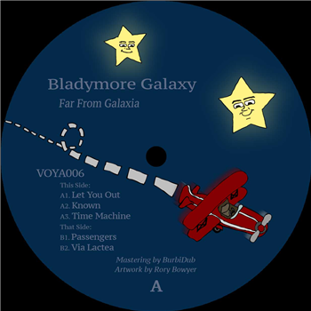 Bladymore Galaxy - Far From Galaxia - Free Voyage