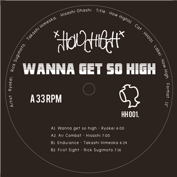 Ryokei, Rick Sugimoto,Takashi Himeoka, Hisashi Ohashi - How High 01 - How High