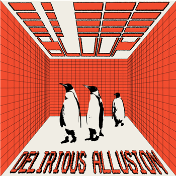 BLOOP - DELIRIOUS ALLUSION - PINGUIN SOCIETY RECORDS BLOOP - DELIRIOUS ALLUSION - PINGUIN SOCIETY RECORDS