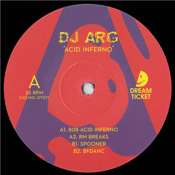 DJ ARG - Acid Inferno - Dream Ticket