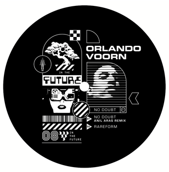 Orlando Voorn - No Doubt (Anil Aras Remix) - In The Future Orlando Voorn - No Doubt (Anil Aras Remix) - In The Future