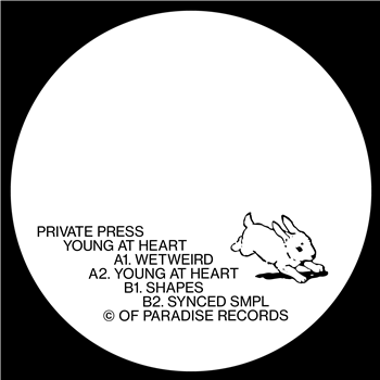 Private Press - Young At Heart - Of Paradise