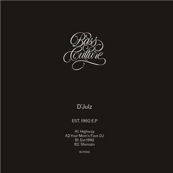 DJulz - Est. 1992 - Bass Culture Records