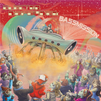 ELECTRODEFENDER - BASSMISSION - DEFENDERGROOVERECORDS ELECTRODEFENDER - BASSMISSION - DEFENDERGROOVERECORDS