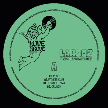 Fitness Club - Intimate Fitness - Love Above Records Fitness Club - Intimate Fitness - Love Above Records