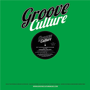 Matt Johnson & Derrick Mckenzie Featuring Roki - Interstellar Love - GROOVE CULTURE