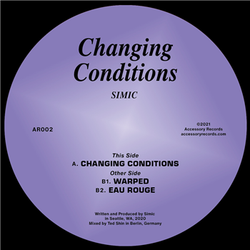 Simic - Changing Conditions - ACCESSORY RECORDS Simic - Changing Conditions - ACCESSORY RECORDS