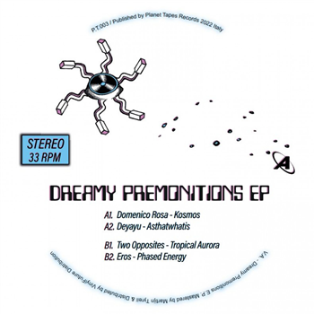 Various Artists - Dreamy Premonitions Ep - Planet Tapes