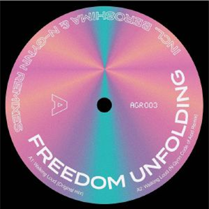 David AGRELLA - Freedom Unfolding (N Gynn Code Of Acid/Beroshima mix) - Agrellomatica