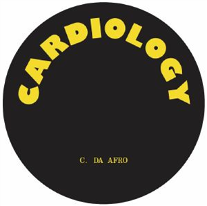 C DA AFRO - Get On Your Feet - Cardiology