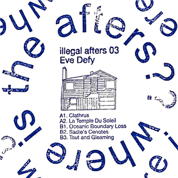 Eve Defy - illegal afters 03 - Illegal Afters Tracks
