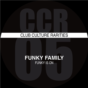 FUNKY FAMILY - FUNKY IS ON (GREEN vinyl / 180 gr.) - Club Culture Rarities -Dfc